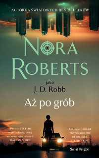 J.D. Robb ‹Aż po grób›