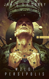 James S.A. Corey ‹Wzlot Persepolis›
