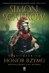 Simon Scarrow ‹Honor Rzymu›