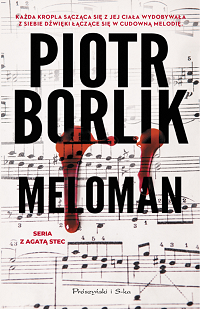 Piotr Borlik ‹Meloman›