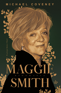 Michael Coveney &lsaquo;Maggie Smith&rsaquo;