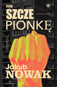 Jakub Nowak ‹Nie w szczepionkę›