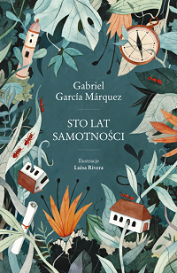 Gabriel García Márquez ‹Sto lat samotności›