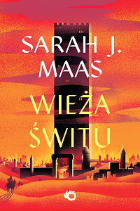 Sarah J. Maas ‹Wieża świtu›