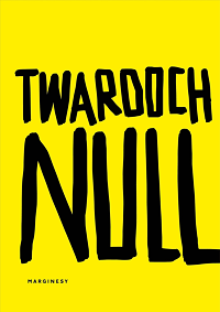 Szczepan Twardoch &lsaquo;Null&rsaquo;