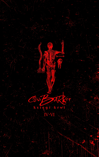 Clive Barker ‹Księgi Krwi IV−VI›