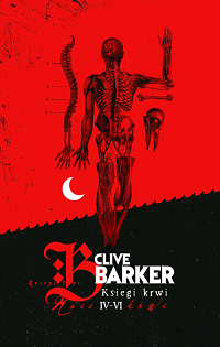 Clive Barker ‹Księgi Krwi IV−VI›