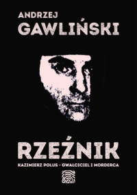 Andrzej Gawliński &lsaquo;Rzeźnik&rsaquo;