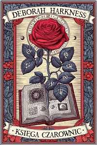 Deborah Harkness &lsaquo;Księga czarownic&rsaquo;