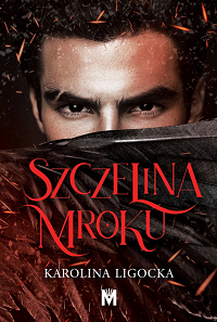 Karolina Ligocka &lsaquo;Szczelina mroku&rsaquo;