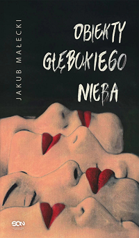 Jakub Małecki ‹Obiekty głębokiego nieba›