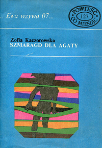 Zofia Kaczorowska ‹Szmaragd dla Agaty›