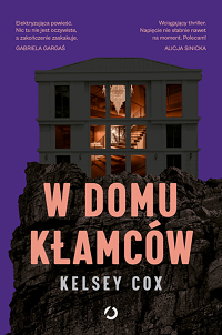 Kelsey Cox ‹W domu kłamców›