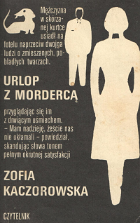 Zofia Kaczorowska ‹Urlop z mordercą›