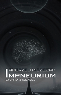 Andrzej Miszczak &lsaquo;Impneurium&rsaquo;