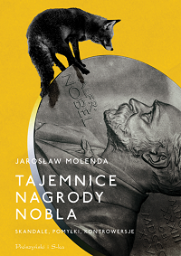 Jarosław Molenda ‹Tajemnice Nagrody Nobla›