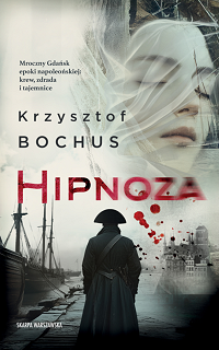 Krzysztof Bochus &lsaquo;Hipnoza&rsaquo;