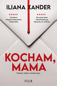 Iliana Xander &lsaquo;Kocham, mama&rsaquo;