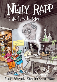 Martin Widmark ‹Nelly Rapp i duch w butelce›