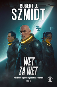 Robert J. Szmidt ‹Wet za wet›