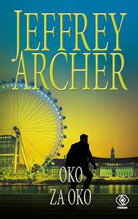 Jeffrey Archer &lsaquo;Oko za oko&rsaquo;