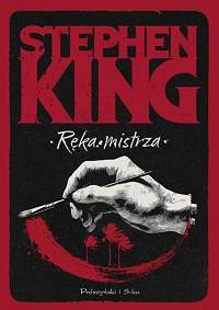 Stephen King ‹Ręka mistrza›