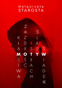 Małgorzata Starosta ‹Motyw›