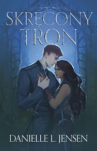 Danielle L Jensen &lsaquo;Skręcony Tron&rsaquo;