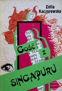 Zofia Kaczorowska ‹Gość z Singapuru›
