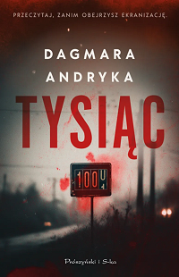 Dagmara Andryka &lsaquo;Tysiąc&rsaquo;