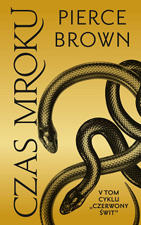 Pierce Brown &lsaquo;Czas mroku&rsaquo;