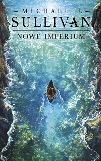 Michael J. Sullivan ‹Nowe Imperium›