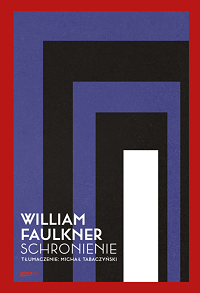 William Faulkner ‹Schronienie›