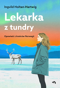 Ingvild Holtan-Hartwig &lsaquo;Lekarka z tundry&rsaquo;