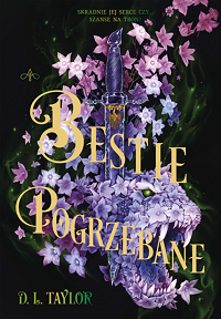 D.L. Taylor &lsaquo;Bestie Pogrzebane&rsaquo;