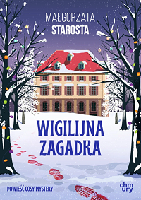 Małgorzata Starosta ‹Wigilijna zagadka›