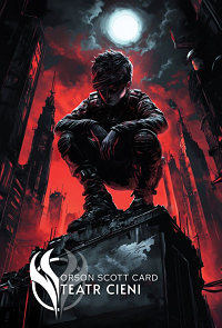 Orson Scott Card ‹Teatr Cieni›