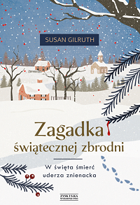 Susan Gilruth ‹Zagadka świątecznej zbrodni›