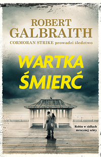 Robert Galbraith ‹Wartka śmierć›