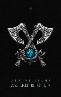 Jen Williams ‹Zaciekłe bliźnięta›