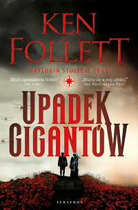 Ken Follett ‹Upadek gigantów›
