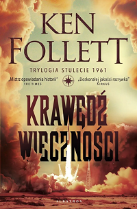 Ken Follett ‹Krawędź wieczności›