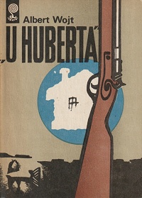 Albert Wojt ‹„U Huberta”›