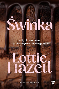 Lottie Hazell &lsaquo;Świnka&rsaquo;
