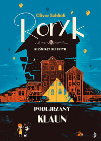 Oliver Schlick ‹Podejrzany klaun›