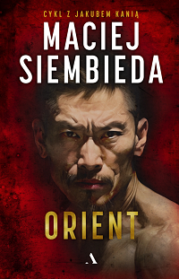 Maciej Siembieda &lsaquo;Orient&rsaquo;