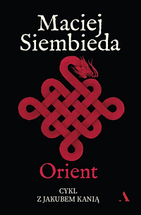 Maciej Siembieda &lsaquo;Orient&rsaquo;