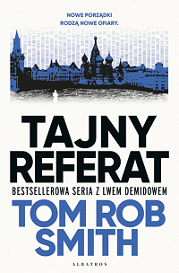 Tom Rob Smith ‹Tajny referat›