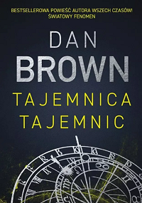 Dan Brown &lsaquo;Tajemnica tajemnic&rsaquo;