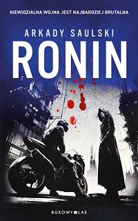 Arkady Saulski ‹Ronin›